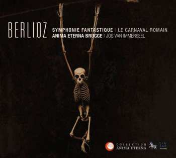 CD Hector Berlioz: Symphonie Fantastique | Le Carnaval Romain