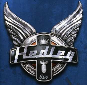 Album Hedley: Never Too Late