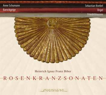 Album Heinrich Ignaz Franz Biber: Rosenkranzsonaten 1