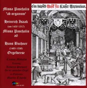 CD Heinrich Isaac: Missa Paschalis