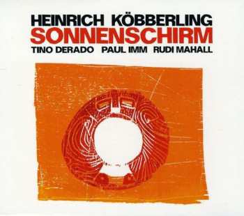 CD Heinrich Köbberling: Sonnenschirm