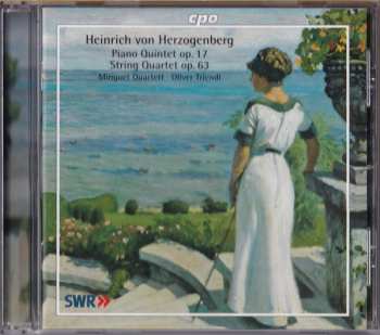 CD Heinrich Von Herzogenberg: Piano Quintet Op.17 - String Quartet Op.63