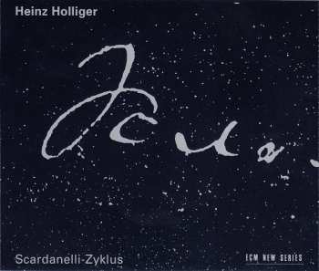 2CD Heinz Holliger: Scardanelli-Zyklus