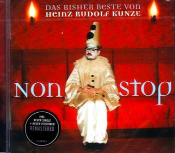 CD Heinz Rudolf Kunze: Nonstop – Das Bisher Beste Von Heinz Rudolf Kunze