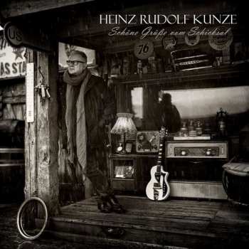 2LP Heinz Rudolf Kunze: Schöne Grüße Vom Schicksal LTD