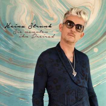 Album Heinz Strunk: Sie Nannten Ihn Dreirad