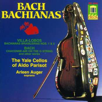 CD Johann Sebastian Bach: Bach Bachianas