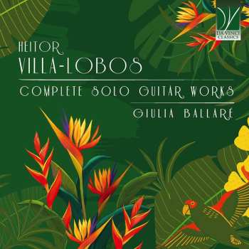 Album Heitor Villa-Lobos: Complete Solo Works