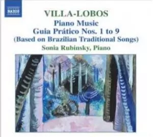 Piano Music (Guia Prático Nos. 1 To 9 (Based On Brazilian Traditional Songs))
