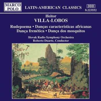 CD Heitor Villa-Lobos: Rudepoema • Danças