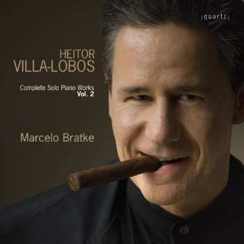 CD Heitor Villa-Lobos: Sämtliche Klavierwerke Vol.2