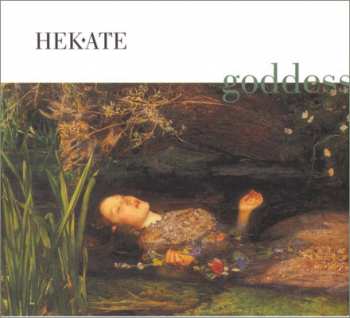 2CD Hekate: Goddess