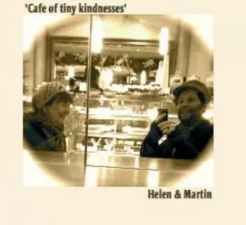 Cafe Of Tiny Kindnesses