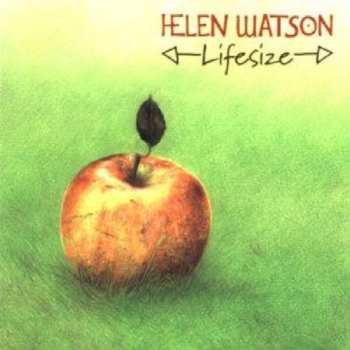 Album Helen Watson: ◁—Lifesize—▷