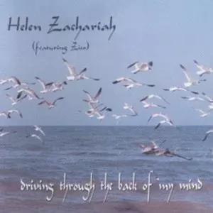 Helen Zachariah: Driving Through The Back Of My Mind
