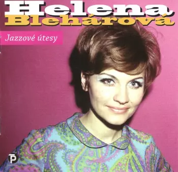 Jazzové Útesy (43 Originálních Nahrávek Z Let 1963 - 1990)