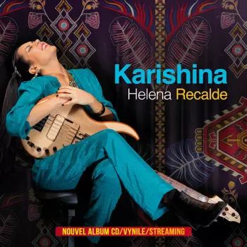 Helena Recalde Trio: Karishina