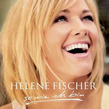 CD Helene Fischer: So Wie Ich Bin