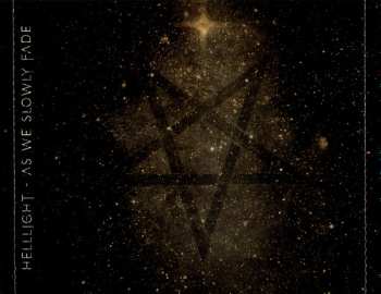 CD Helllight: As We Slowly Fade