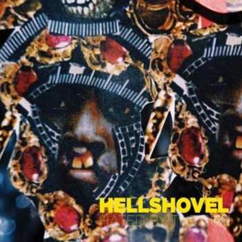 LP Hellshovel: Hated By The Sun