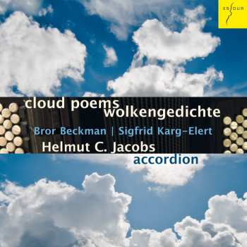 CD Helmut C. Jacobs: Cloud Poems / Works Of Bror Beckman & Sigfrid Karg