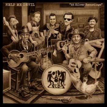 Album Help Me Devil: At Silver Recordings