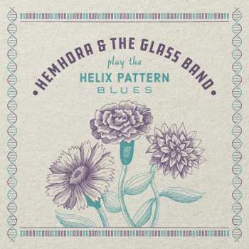 Album Hemhora: Play The Helix Pattern Blues