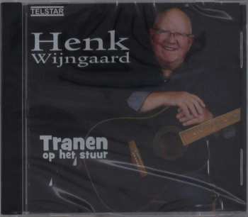 CD Henk Wijngaard: Tranen Op Het Stuur