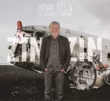 Henri Dès & Ze Grands Gamins: Zinzin