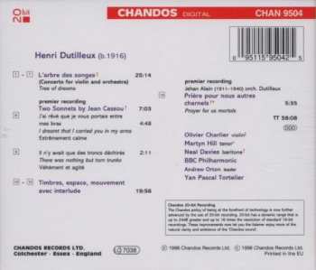 CD Henri Dutilleux: L'Arbre des Songes Concerto for Violin & Orchestra Timbres, Espace, Mouvement / Two Sonnets by Jean Cassou / Prière pour Nous Autres Charnels