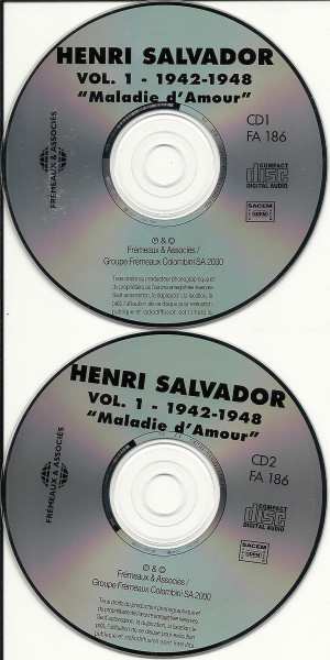 2CD Henri Salvador: Intégrale - Vol. 1 - 1942 - 1948 "Maladie D'amour"