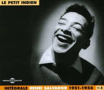 2CD Henri Salvador: Intégrale Vol. 3 / 1951-1956