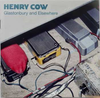 CD Henry Cow: Glastonbury And Elsewhere DIGI