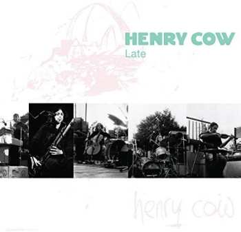 Album Henry Cow: Late