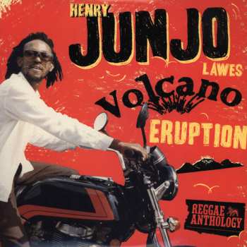 2LP Henry "Junjo" Lawes: Volcano Eruption