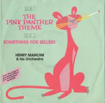 Henry Mancini And His Orchestra: The Pink Panther Theme