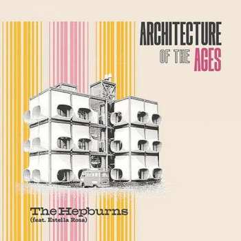 CD The Hepburns: Architecture Of The Ages
