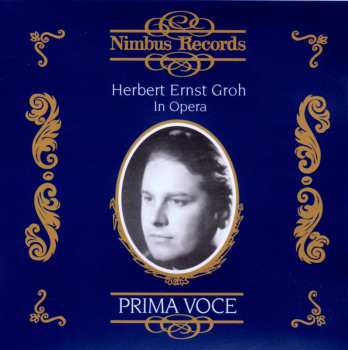 CD Herbert Ernst Groh: In Opera