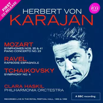 Symphonies Nos. 35 & 41; Piano Concerto No. 23; Rapsodie Espagnole; Symphony No. 4