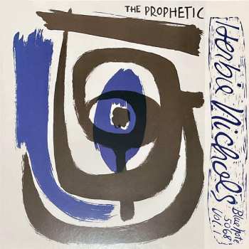 LP Herbie Nichols Trio: The Prophetic Herbie Nichols Vol. 1 & 2