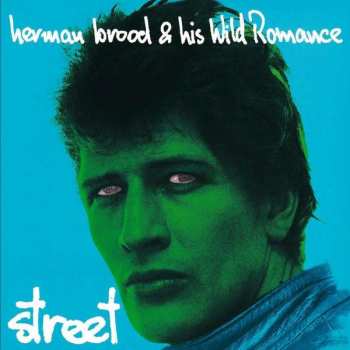LP Herman Brood & His Wild Romance: Street