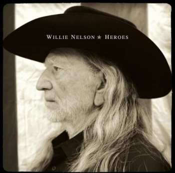 CD Willie Nelson: Heroes