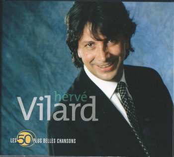 3CD Hervé Vilard: Les 50 Plus Belles Chansons