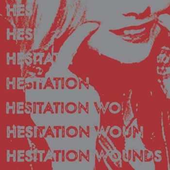 SP Hesitation Wounds: Hesitation Wounds LTD | CLR