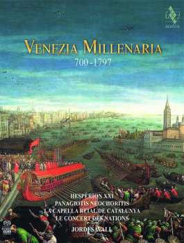 CD/SACD Hespèrion XXI: Hesperion Xxi - Venezia Millenaria 700-1797 DLX