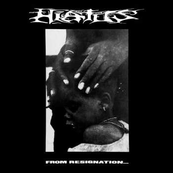Album Hiatus: From Resignation... To Revolt