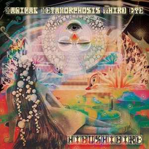LP Hibushibire: Magical Metamorphosis Third Eye CLR | LTD