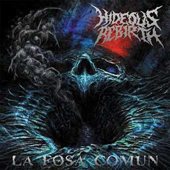 CD Hideous Rebirth: La Fosa Comun