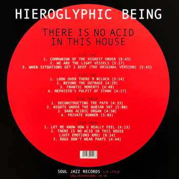 2LP Hieroglyphic Being: There Is No Acid In This House