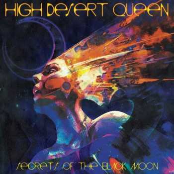 CD High Desert Queen: Secrets Of The Black Moon